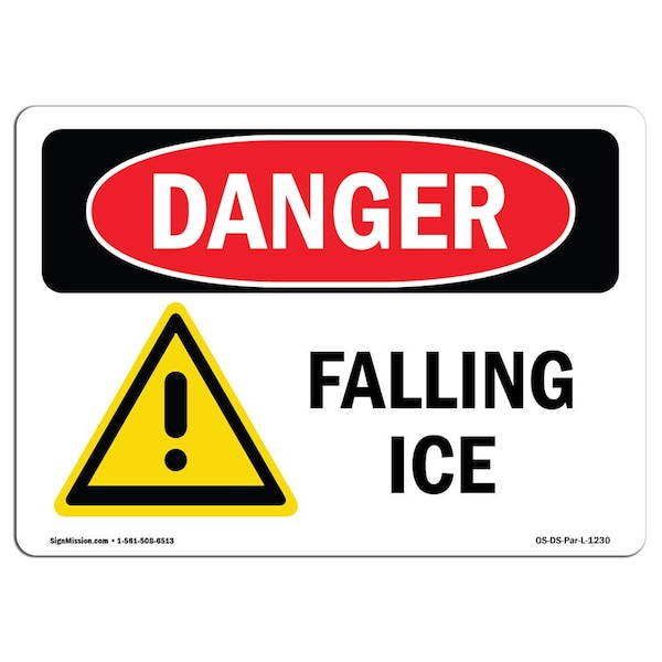 OSHA Sign, Falling Ice, 18in X 12in Rigid Plastic, 18" W, 12" H, Landscape, OS-DS-P-1218-L-1230